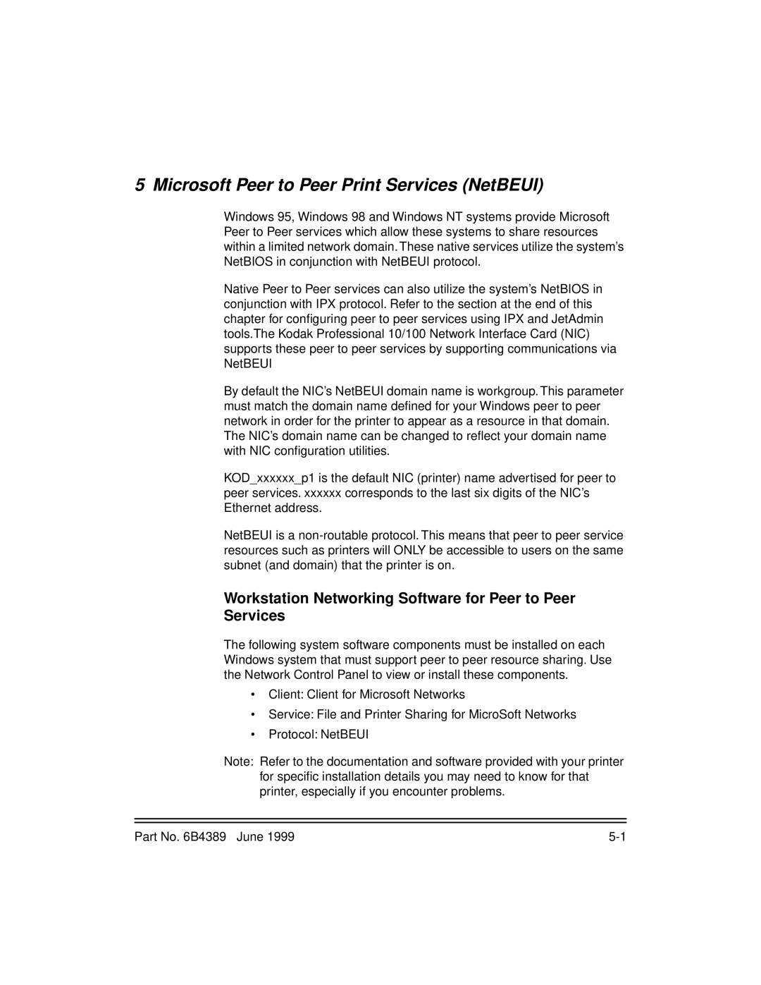 Kodak 8660, 8670 Microsoft Peer to Peer Print Services NetBEUI, Workstation Networking Software for Peer to Peer Services 