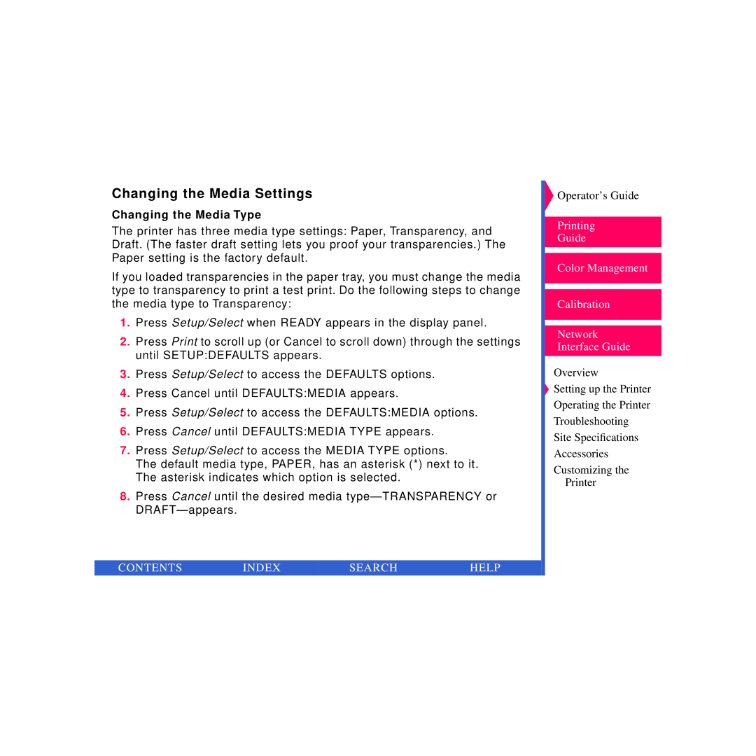 Kodak 8670 PS specifications Changing the Media Settings, Changing the Media Type 