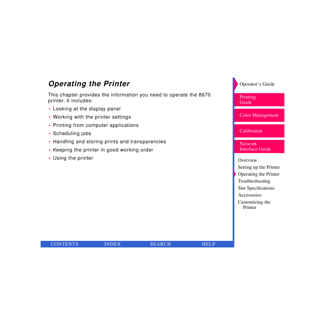 Kodak 8670 PS specifications Operating the Printer 