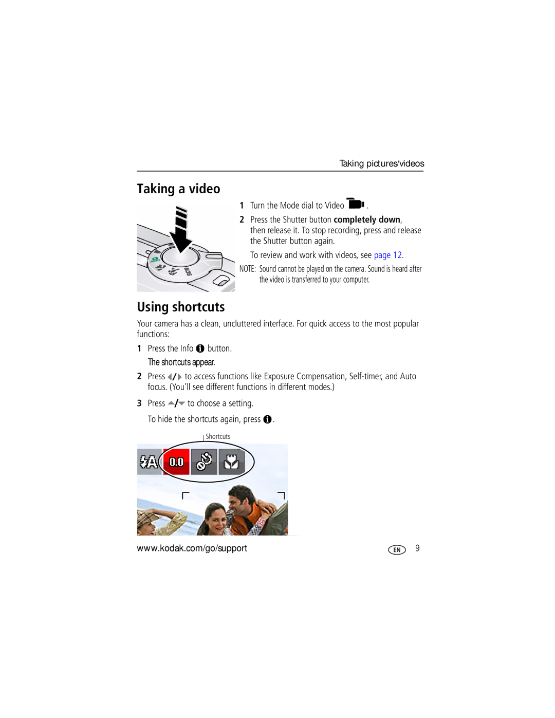 Kodak 8898934, 8749400 Taking a video, Using shortcuts, Turn the Mode dial to Video, To review and work with videos, see 