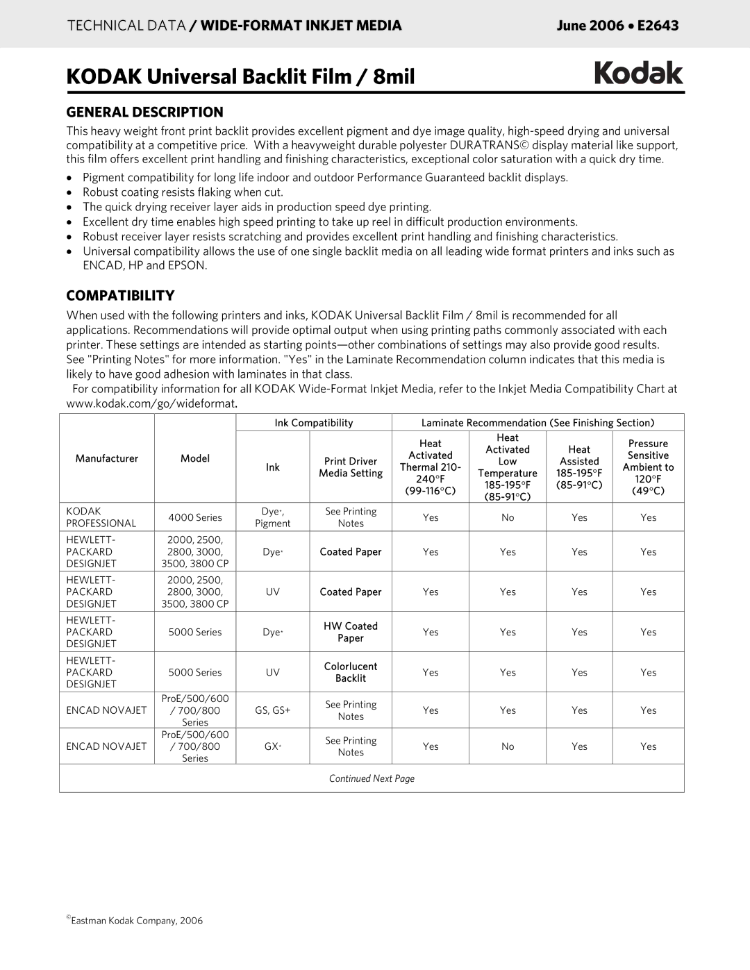 Kodak 8mil manual Technical Data / WIDE-FORMAT Inkjet Media, General Description, Compatibility 