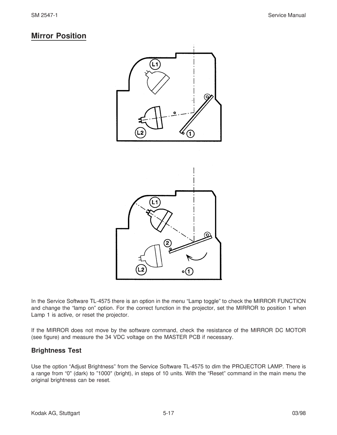 Kodak 7020, 5020, 4020, (9020/CINE) service manual Mirror Position, Brightness Test 