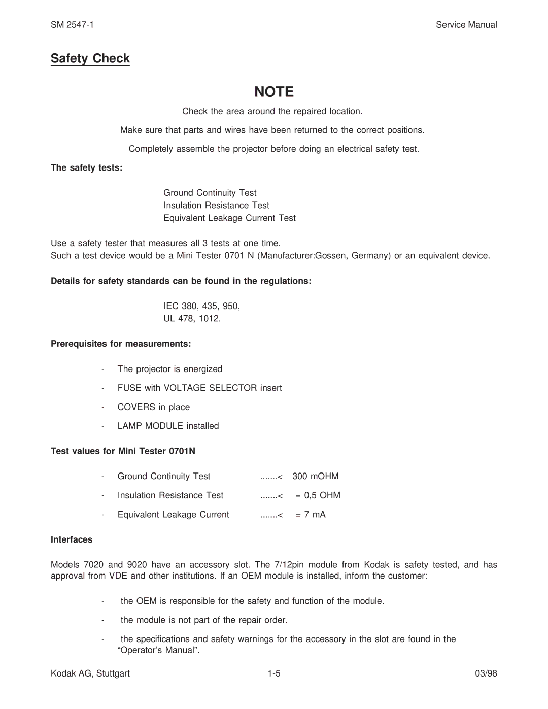 Kodak 4020, 9020 Safety Check, Safety tests, Prerequisites for measurements, Test values for Mini Tester 0701N, Interfaces 