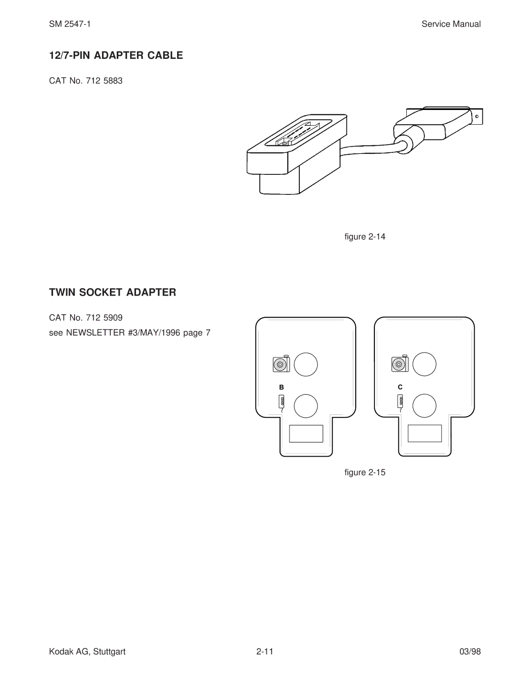 Kodak 7020, 5020, 4020, (9020/CINE) service manual 12/7-PIN Adapter Cable 