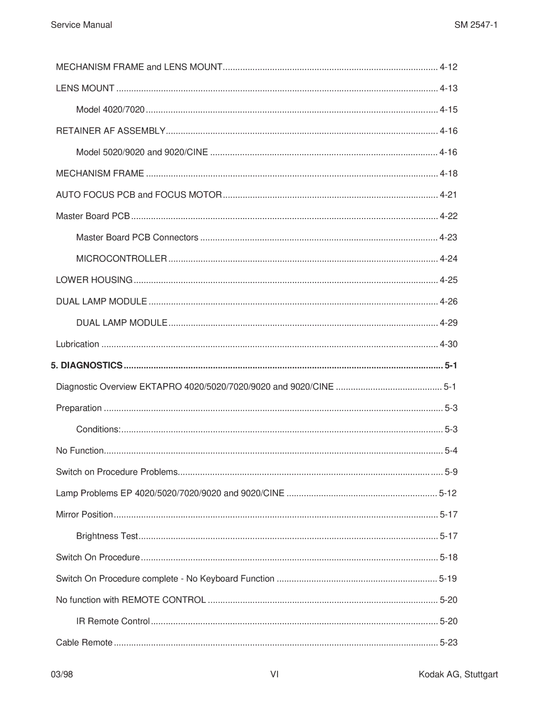 Kodak 7020, 5020, 4020, (9020/CINE) service manual Diagnostics 