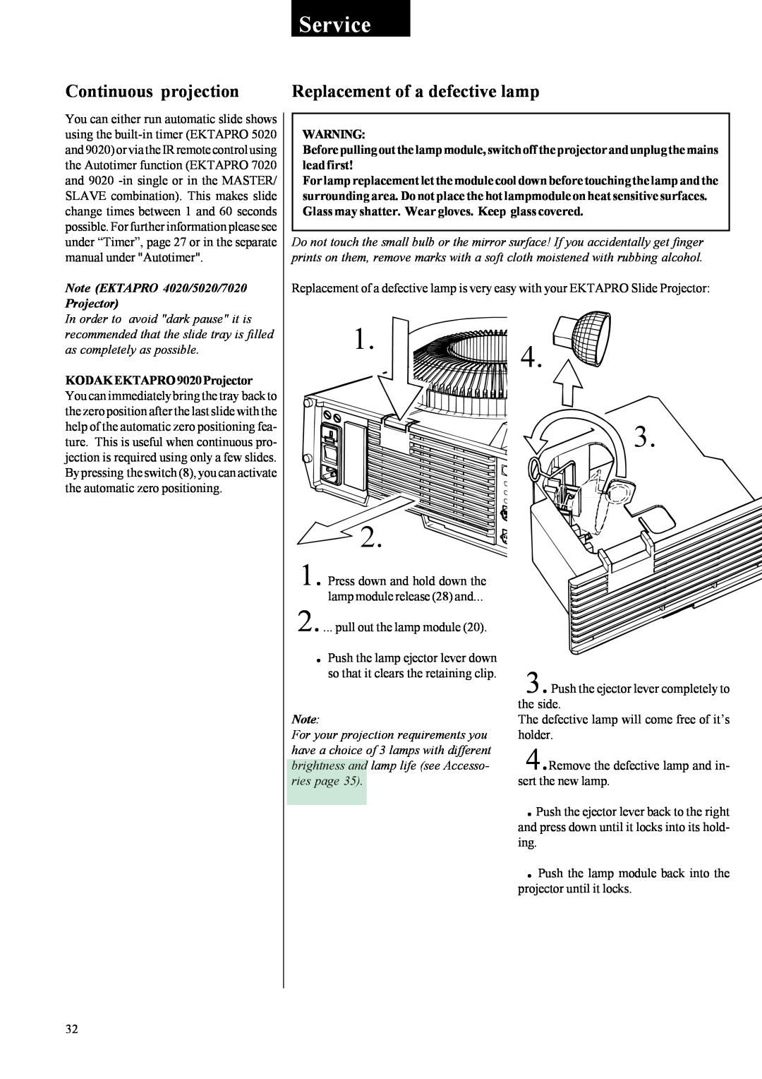Kodak 4020, 9020, 7020, 5020 instruction manual Service, Continuous projection, Replacement of a defective lamp 