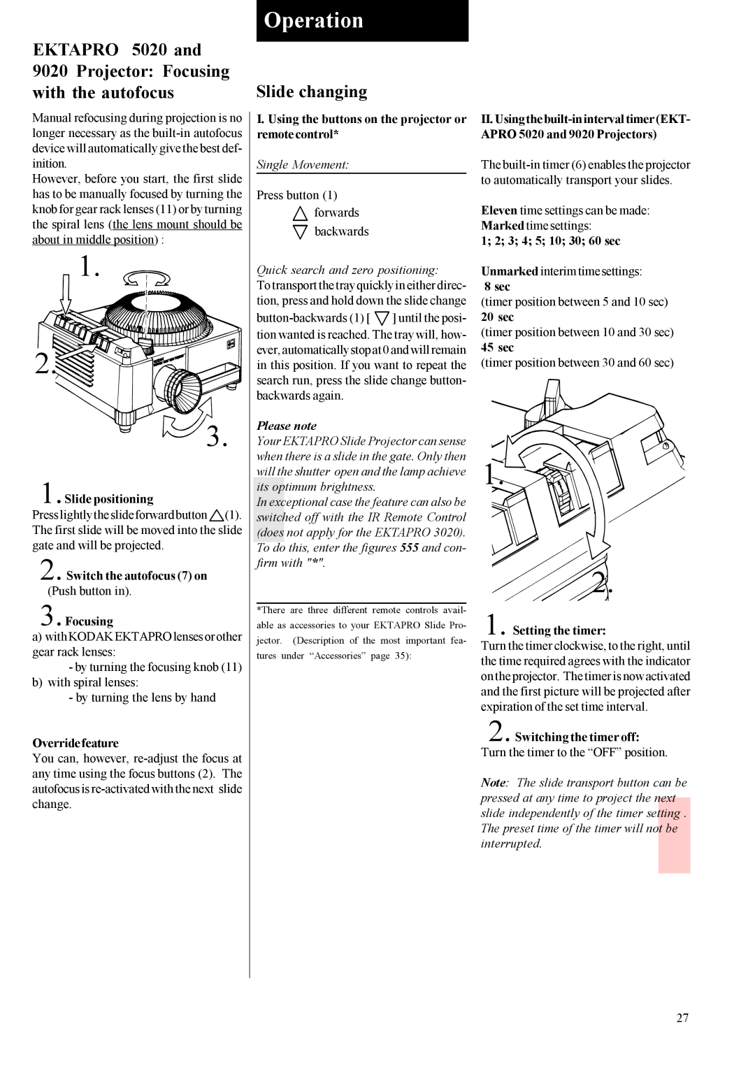 Kodak 5020, 9020, 7020, 4020 instruction manual Operation, Slide changing, Please note 