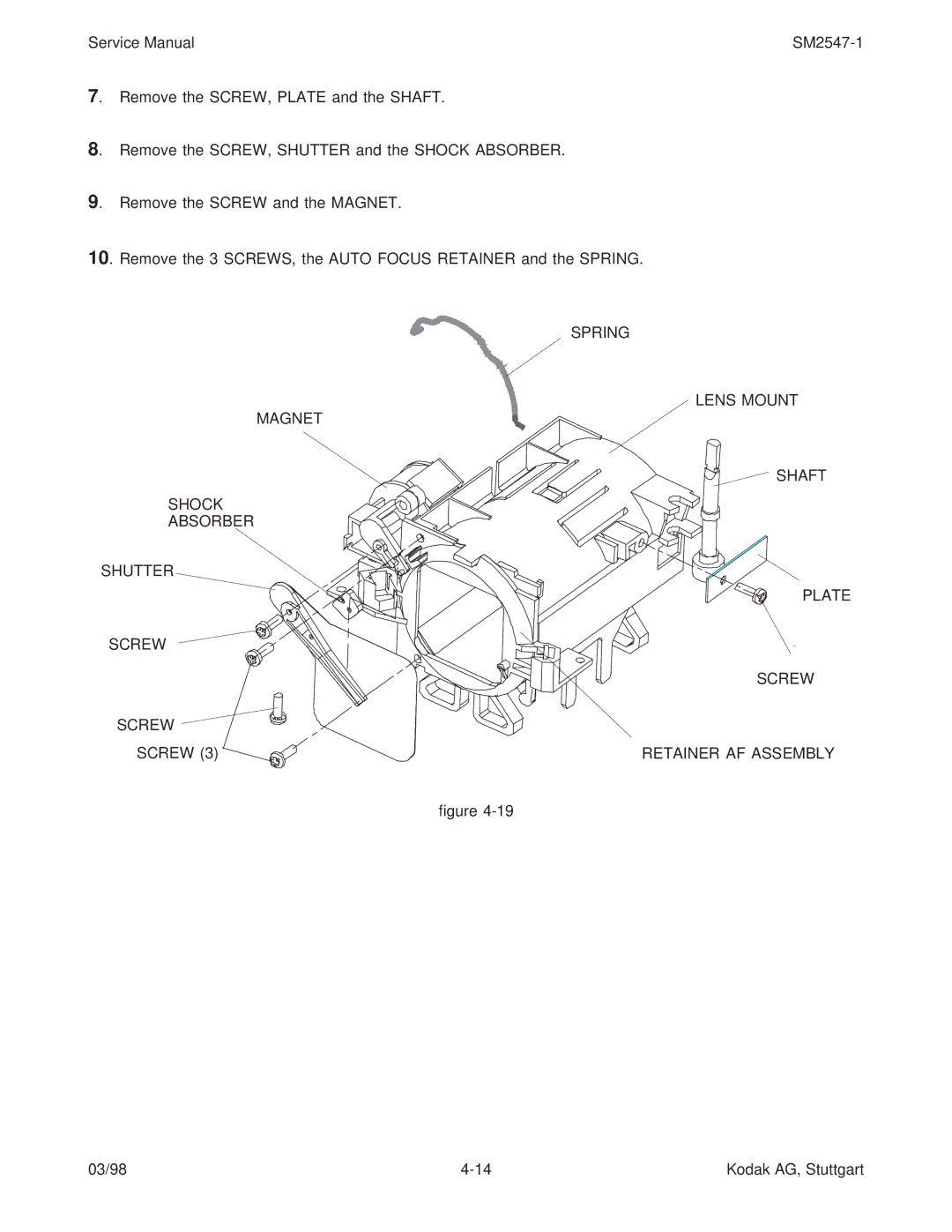 Kodak 9020/CINE service manual Magnet, Shaft, Shock Absorber Shutter Plate Screw Retainer AF Assembly 