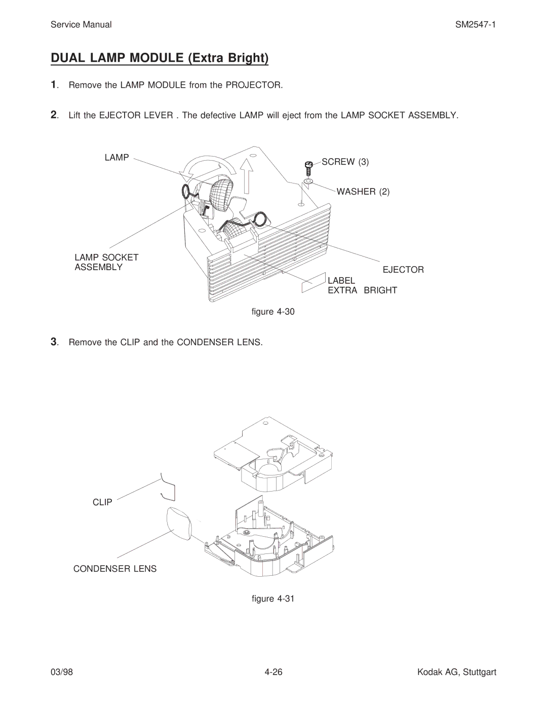 Kodak 9020/CINE service manual Dual Lamp Module Extra Bright, Clip Condenser Lens 