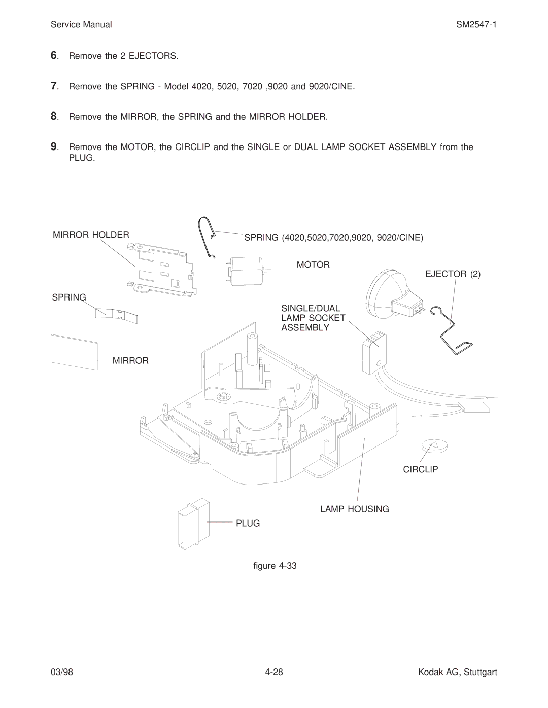 Kodak 9020/CINE service manual Mirror Holder Spring 