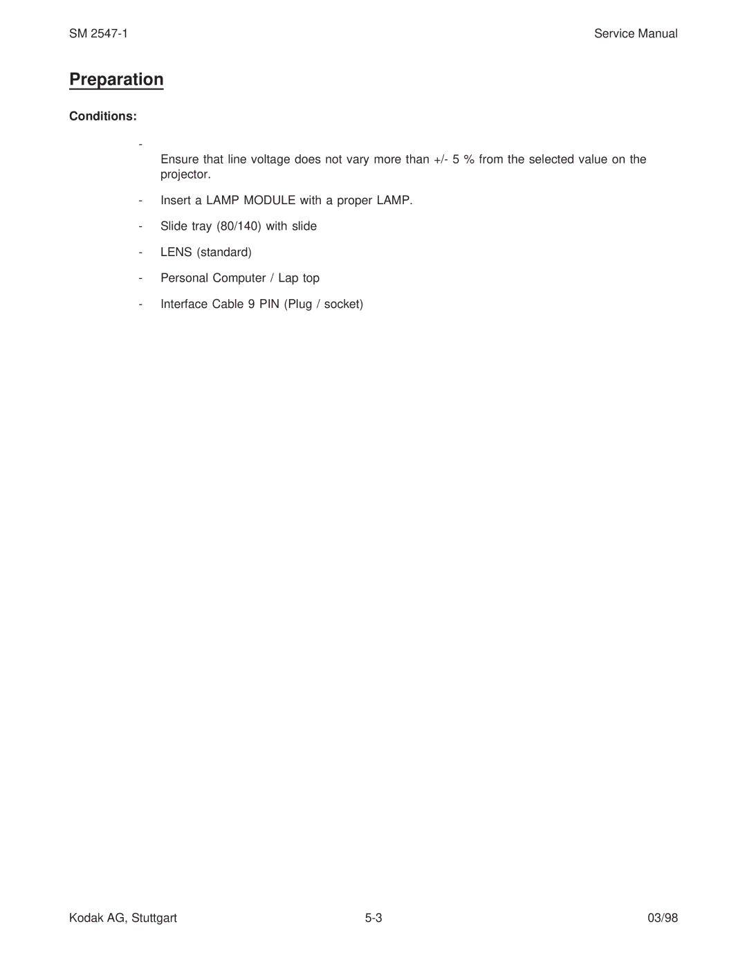 Kodak 9020/CINE service manual Preparation, Conditions 