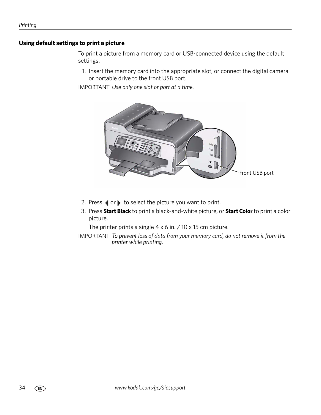 Kodak 9200 manual Using default settings to print a picture, Important Use only one slot or port at a time 