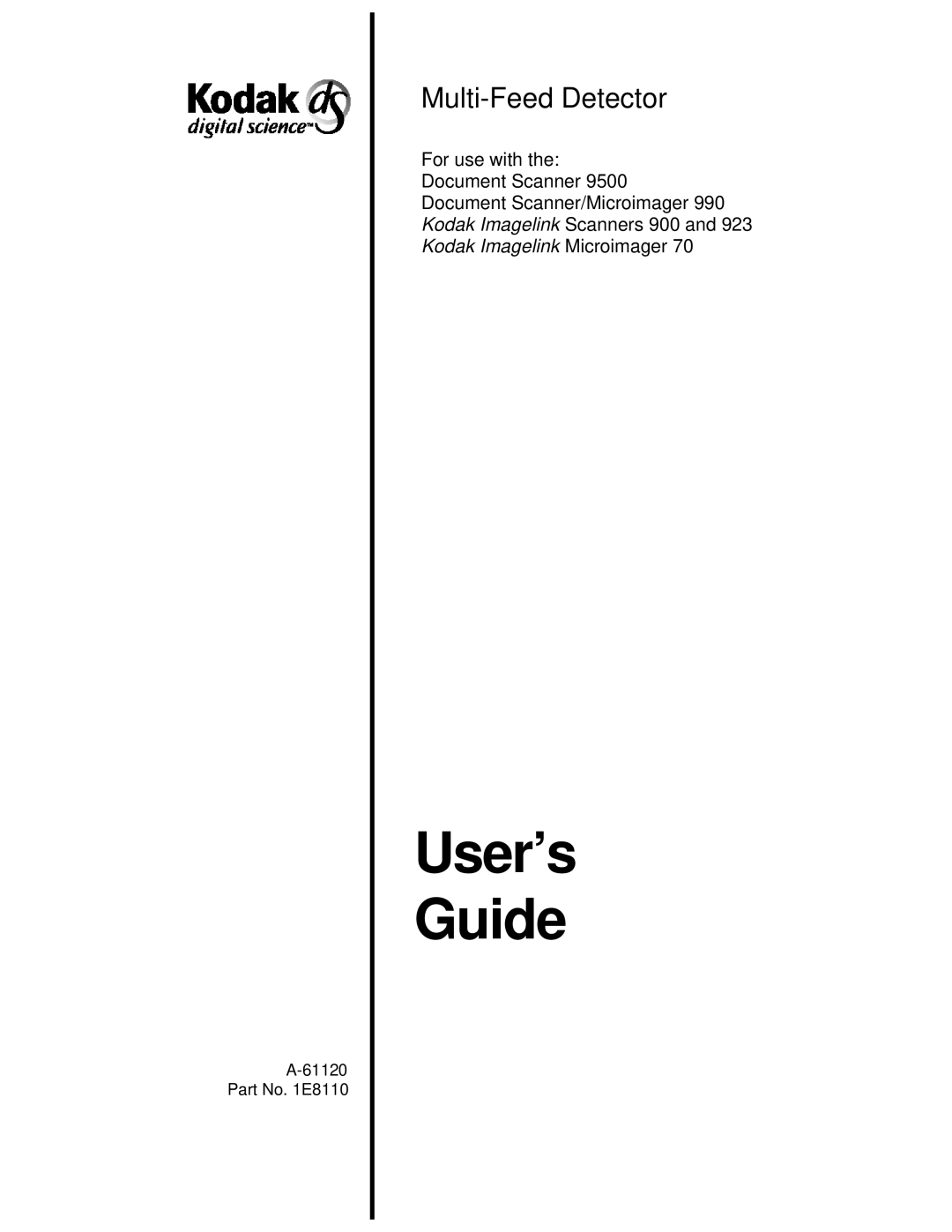 Kodak 9500 manual Integrator’s Guide 