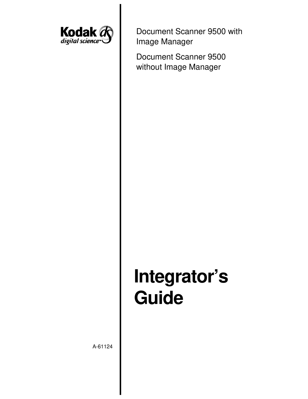 Kodak 9500 manual Integrator’s Guide 