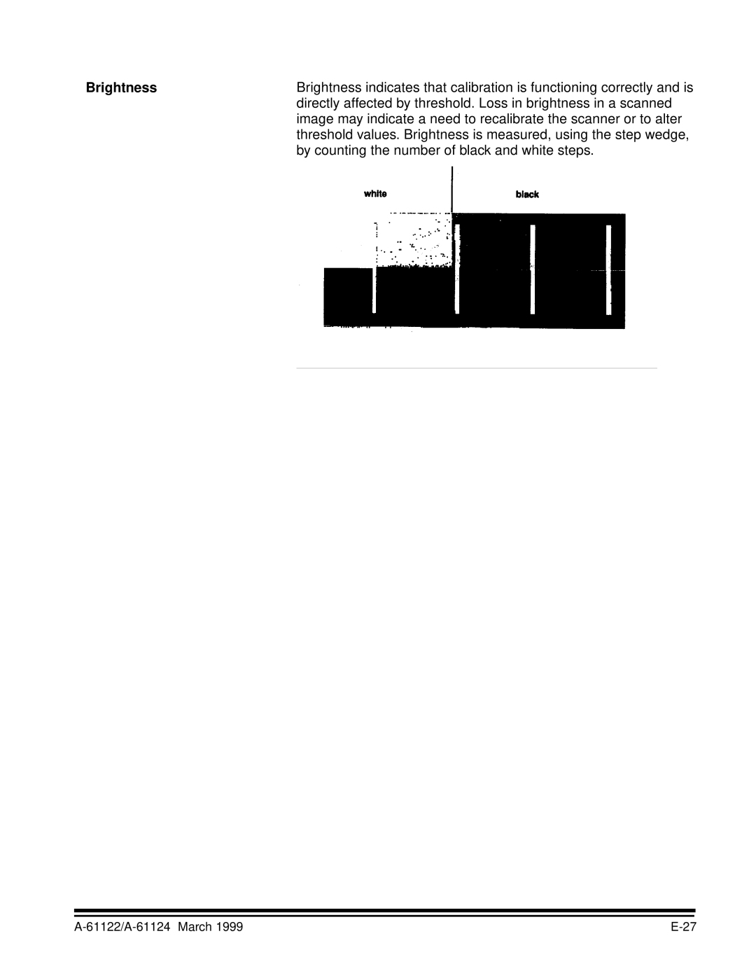 Kodak 9500 manual Brightness, By counting the number of black and white steps 