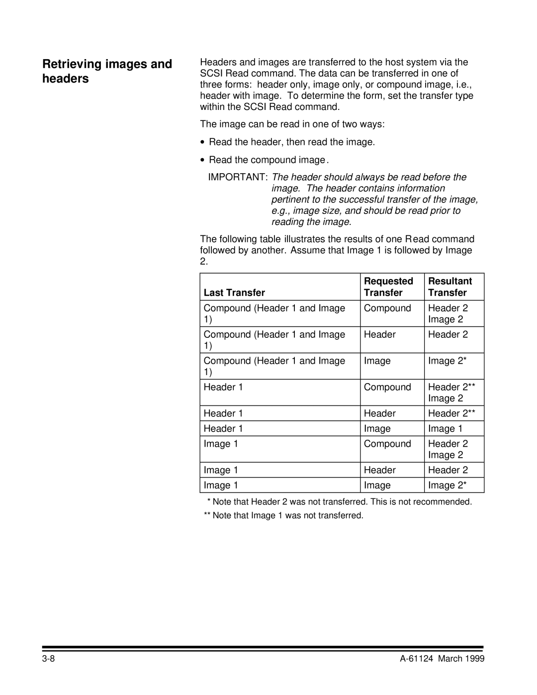 Kodak 9500 manual Retrieving images and headers, Requested Resultant Last Transfer 