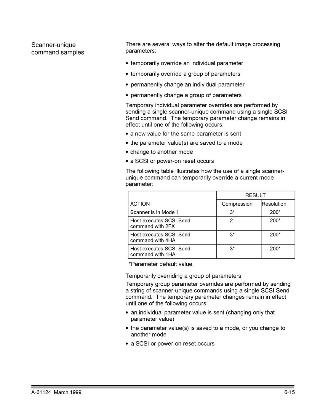 Kodak 9500 manual Scanner-unique command samples, Temporarily overriding a group of parameters 