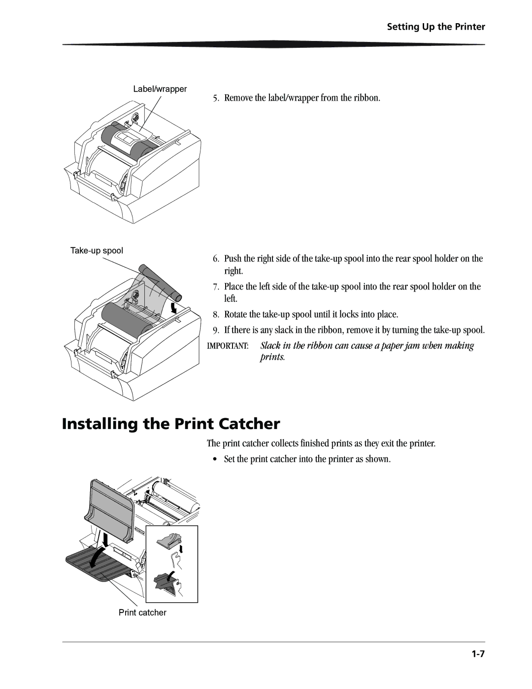 Kodak 9810 manual Installing the Print Catcher 