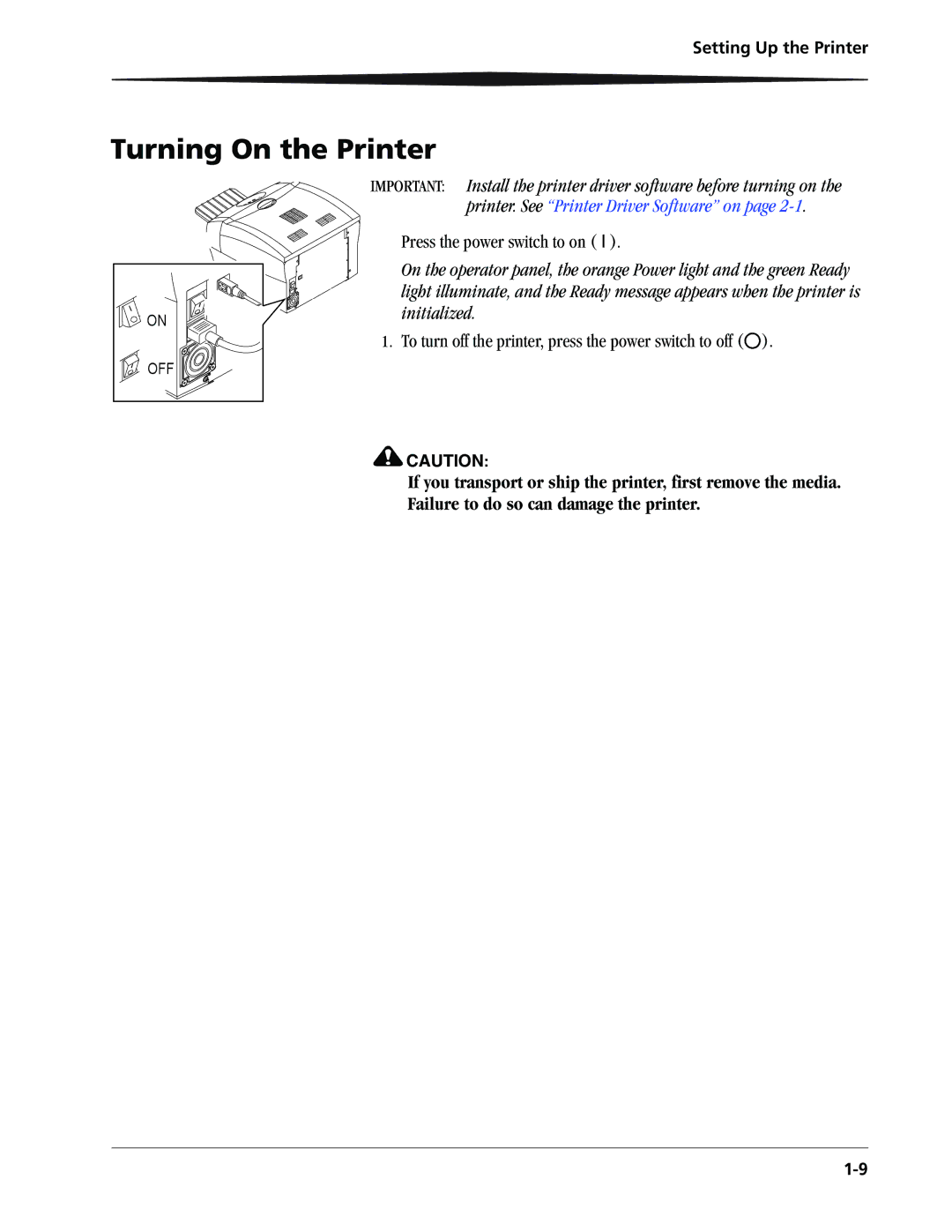 Kodak 9810 manual Turning On the Printer 