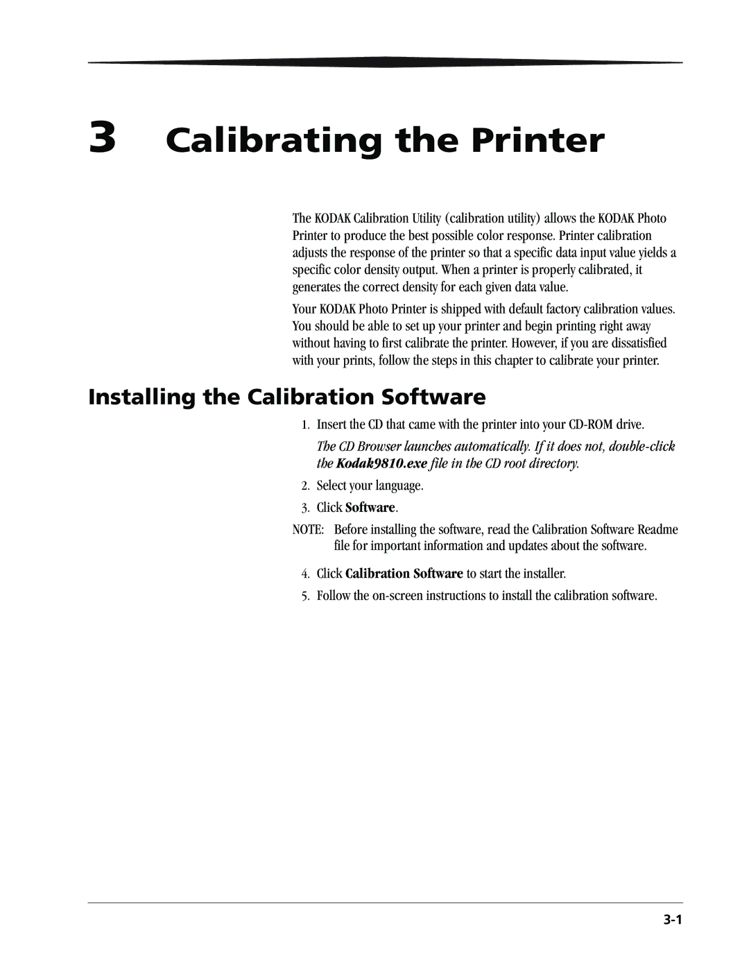 Kodak 9810 manual Calibrating the Printer, Installing the Calibration Software 