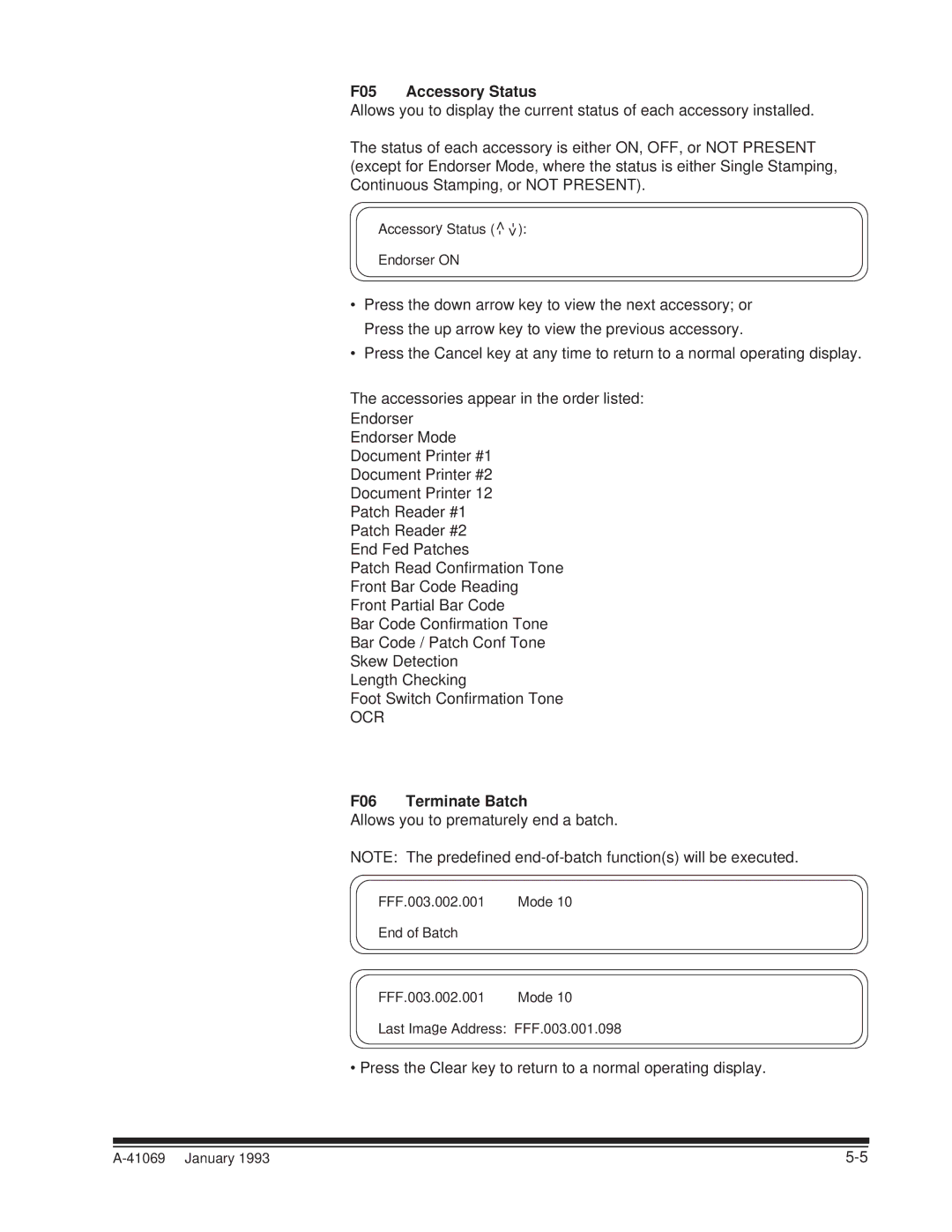 Kodak A-41069 user manual F05 Accessory Status, F06 Terminate Batch 