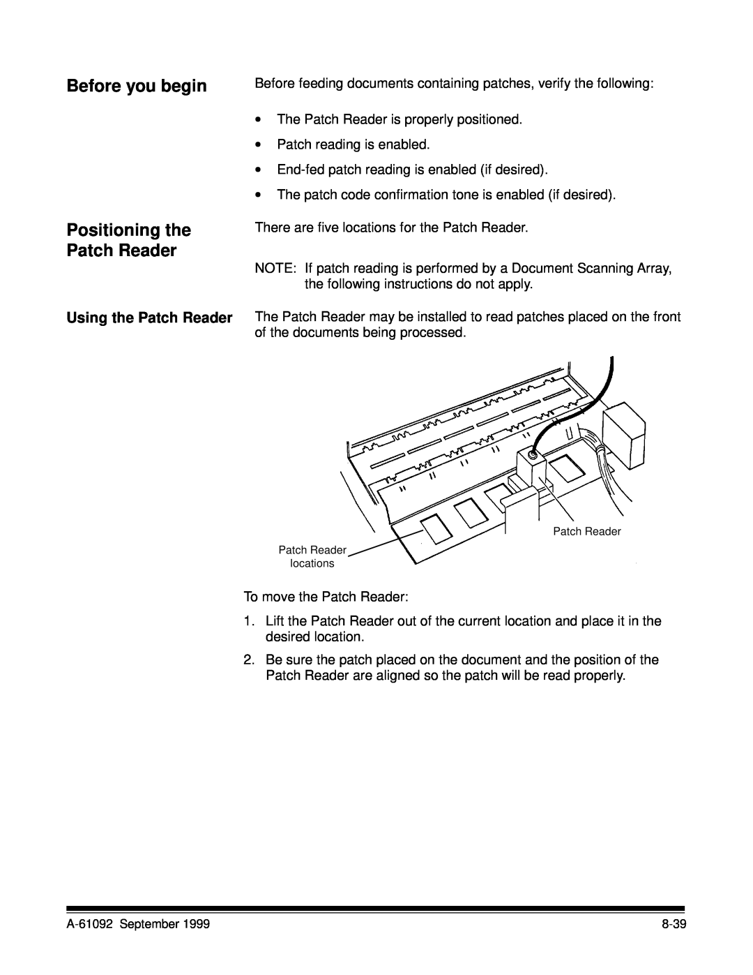 Kodak A-61092 manual Before you begin, Positioning the Patch Reader 