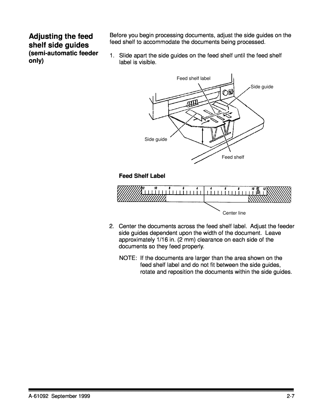 Kodak A-61092 manual Adjusting the feed shelf side guides, semi-automatic feeder only, Feed Shelf Label 