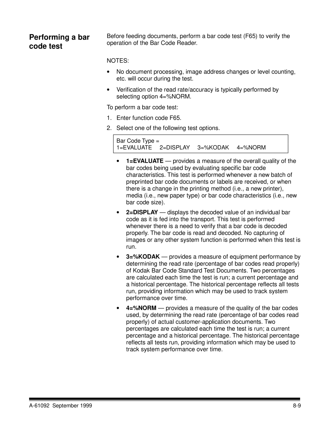 Kodak A-61092 manual Performing a bar code test 