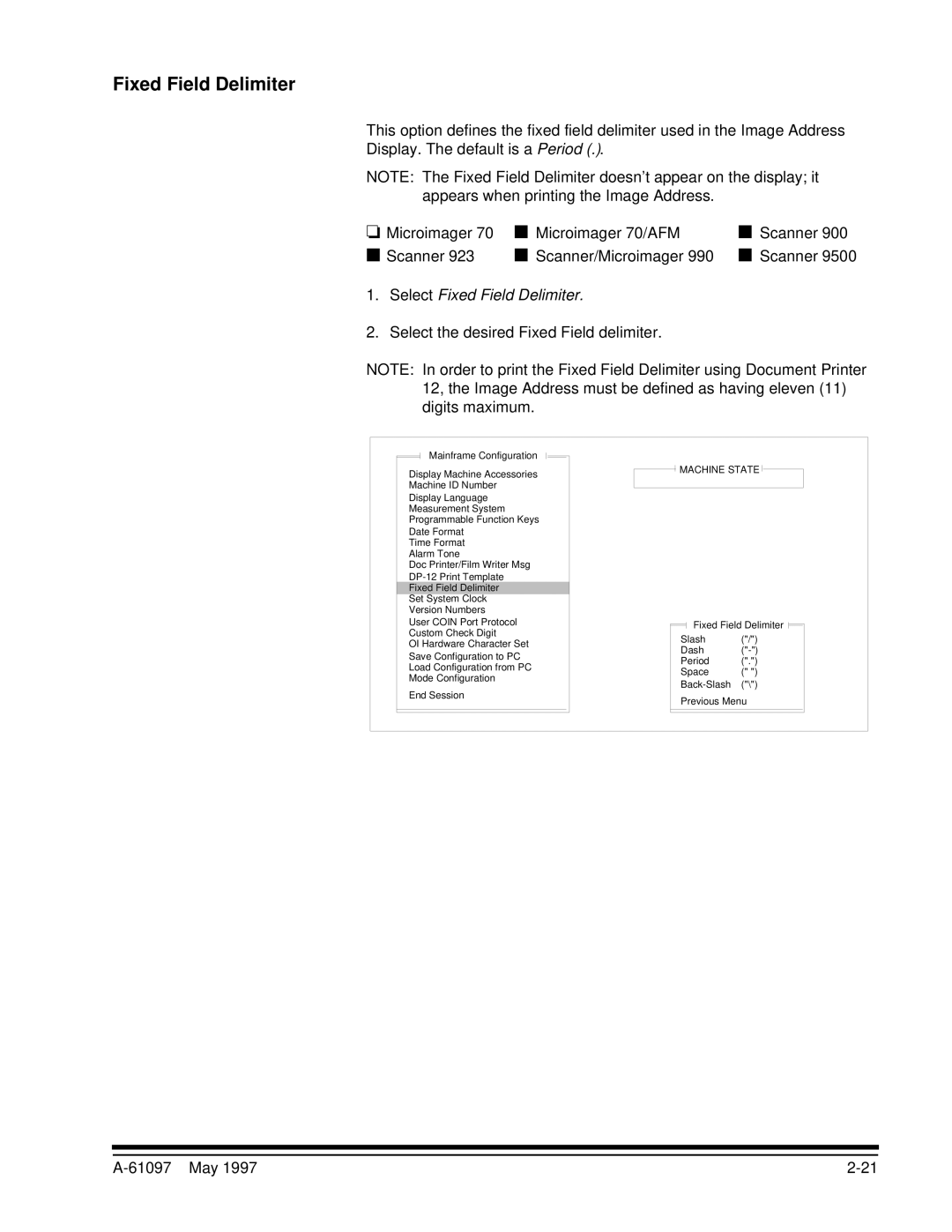 Kodak A-61097 manual Select Fixed Field Delimiter, Select the desired Fixed Field delimiter 