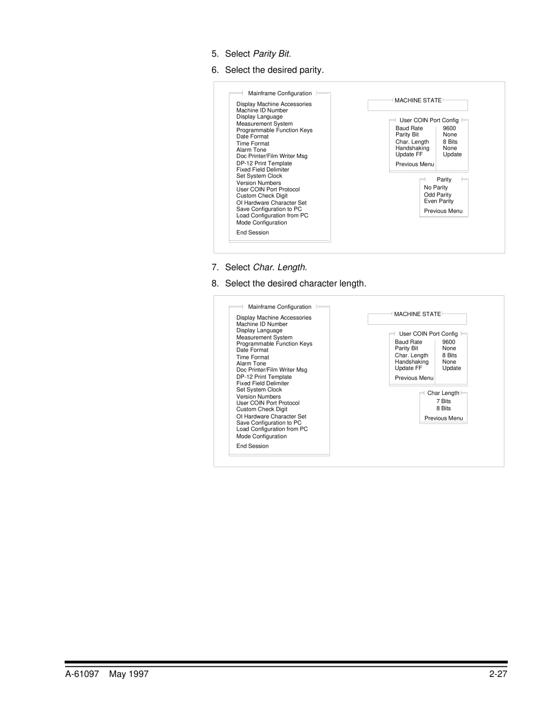 Kodak A-61097 manual Select Parity Bit, Select the desired parity, Select Char. Length, Select the desired character length 