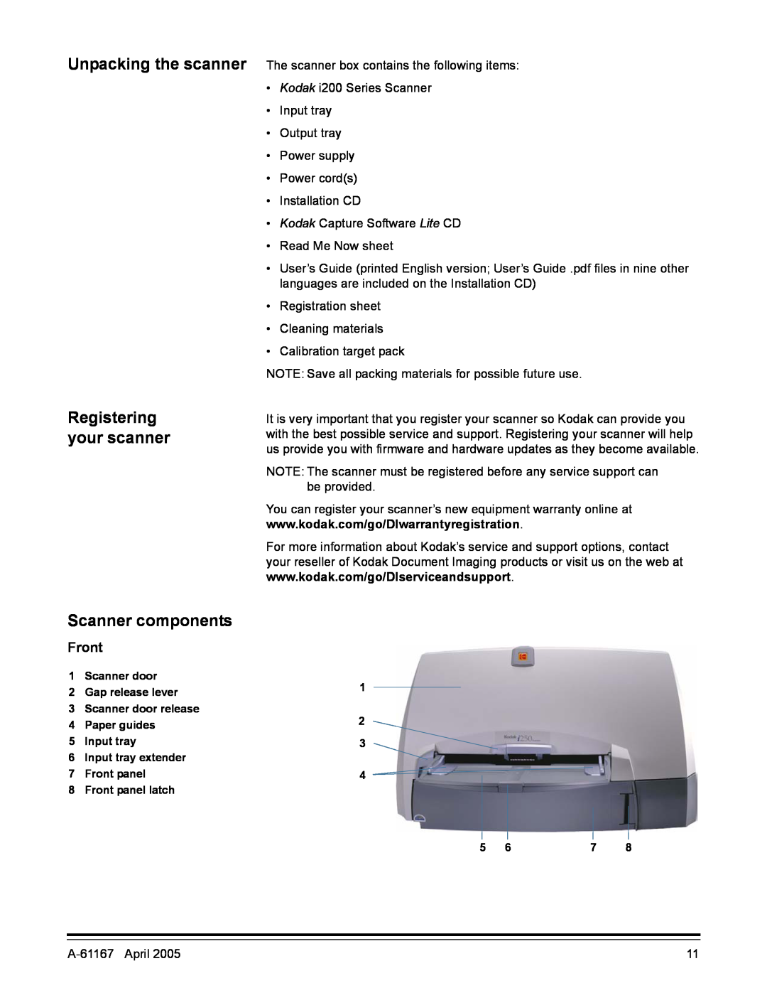 Kodak A-61167 manual Unpacking the scanner Registering your scanner, Scanner components, Front 