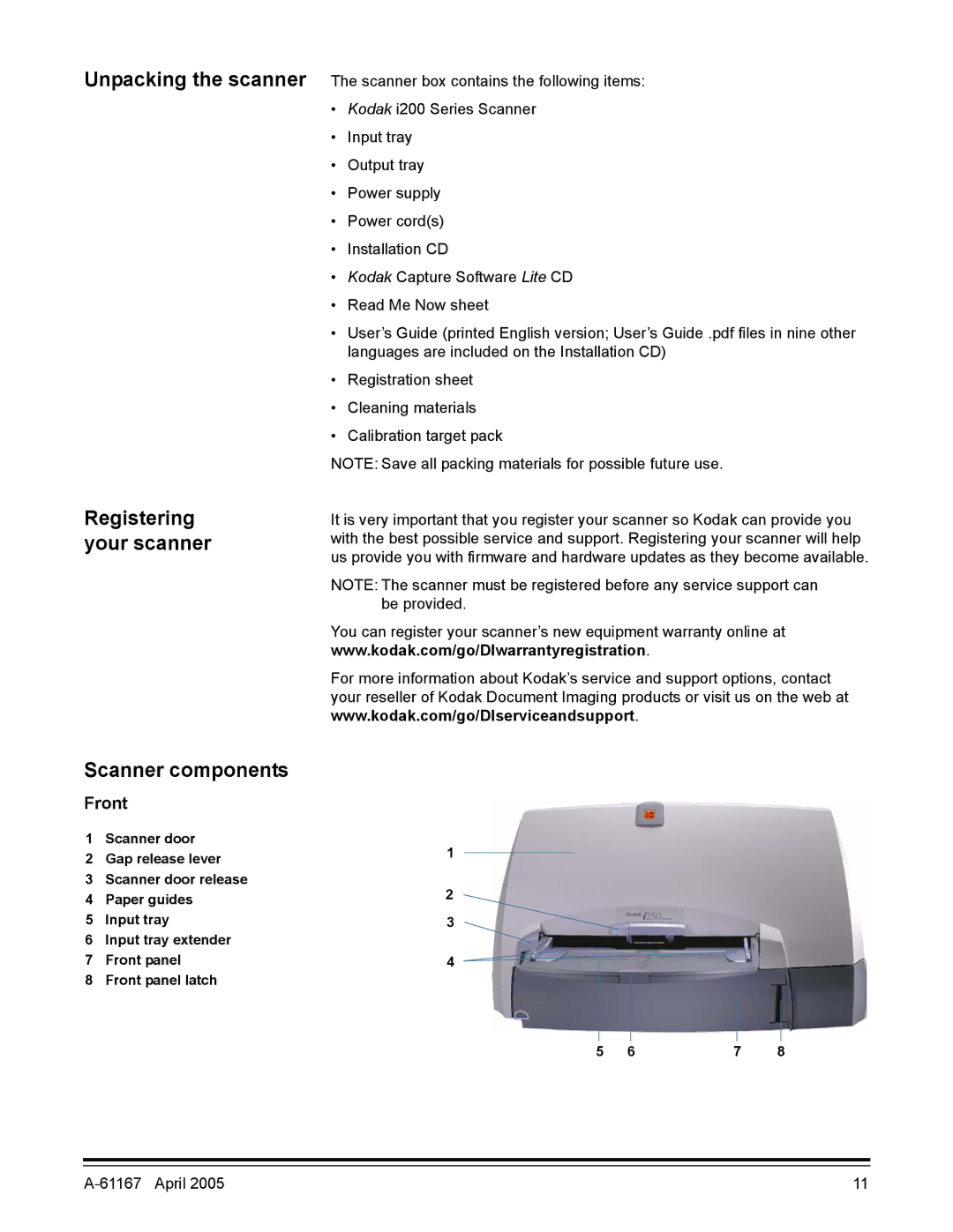 Kodak A-61167 manual Unpacking the scanner Registering your scanner, Scanner components, Front 