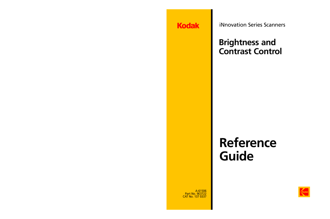 Kodak A-61506 manual Reference Guide 