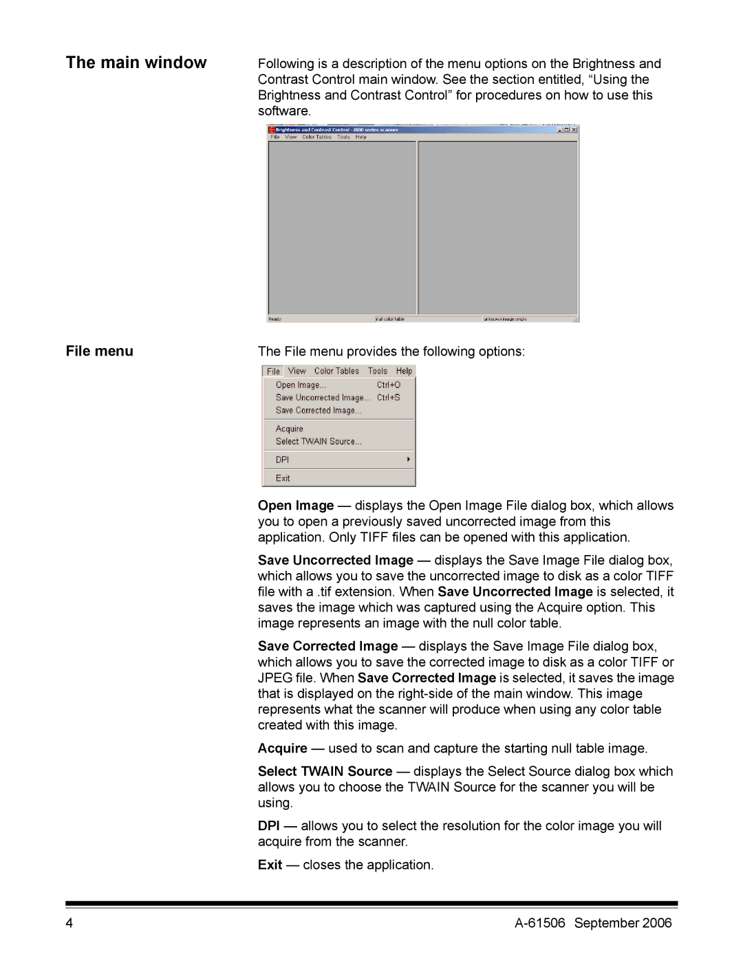 Kodak A-61506 manual Main window, File menu provides the following options 