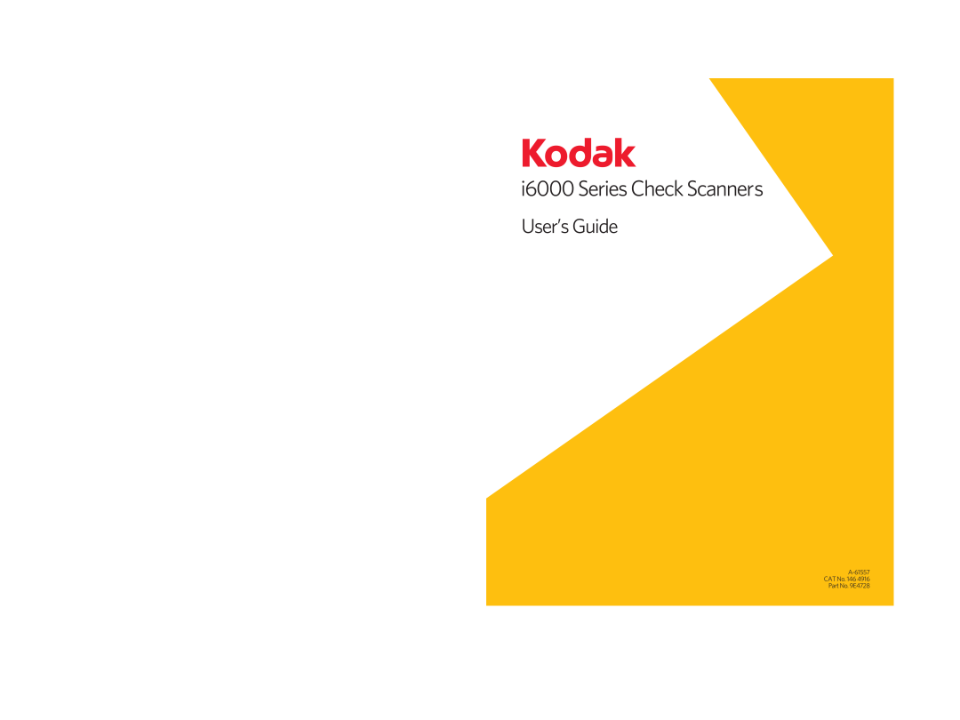 Kodak A-61557 manual i6000 Series Check Scanners, User’s Guide 