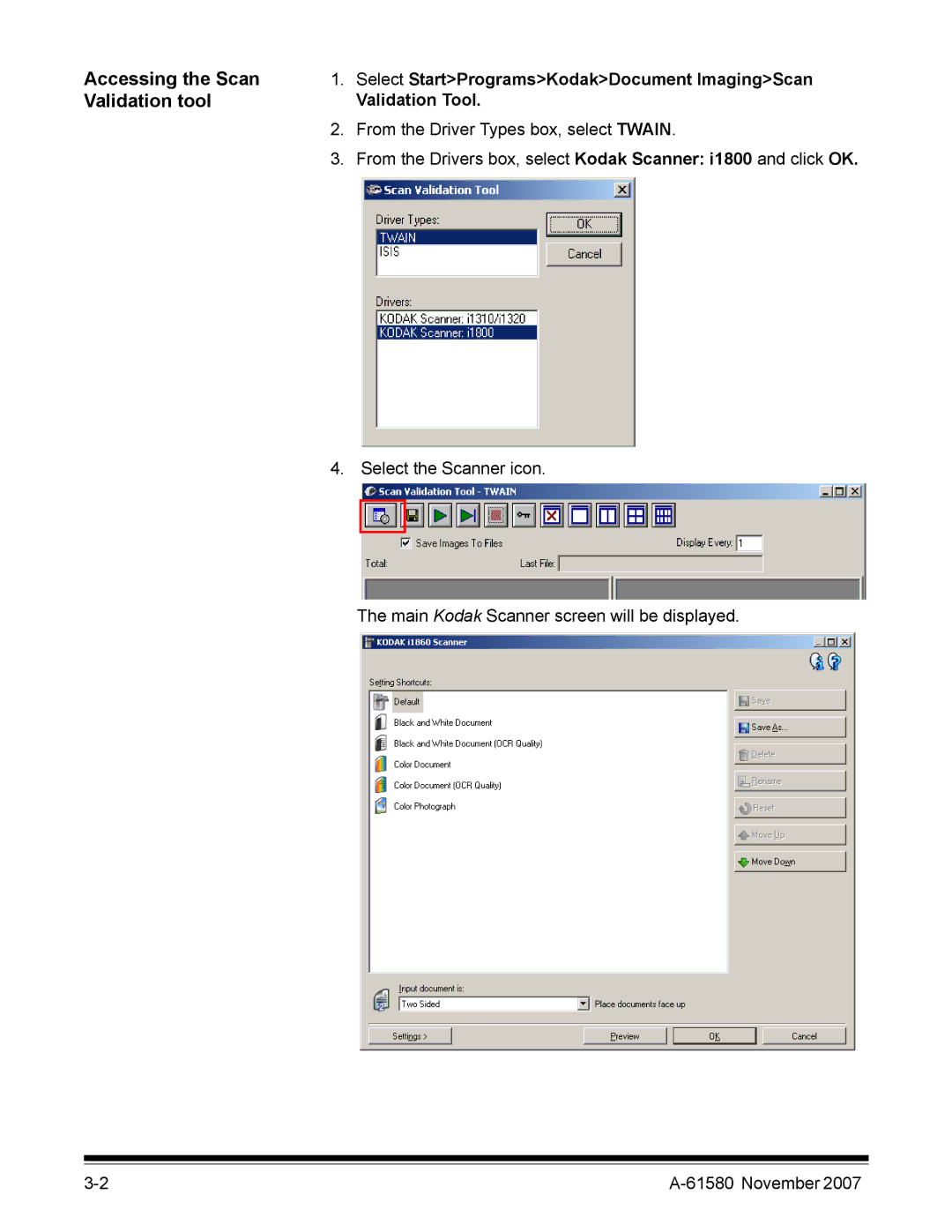 Kodak A-61580 manual Accessing the Scan, Validation tool, Select StartProgramsKodakDocument ImagingScan, Validation Tool 