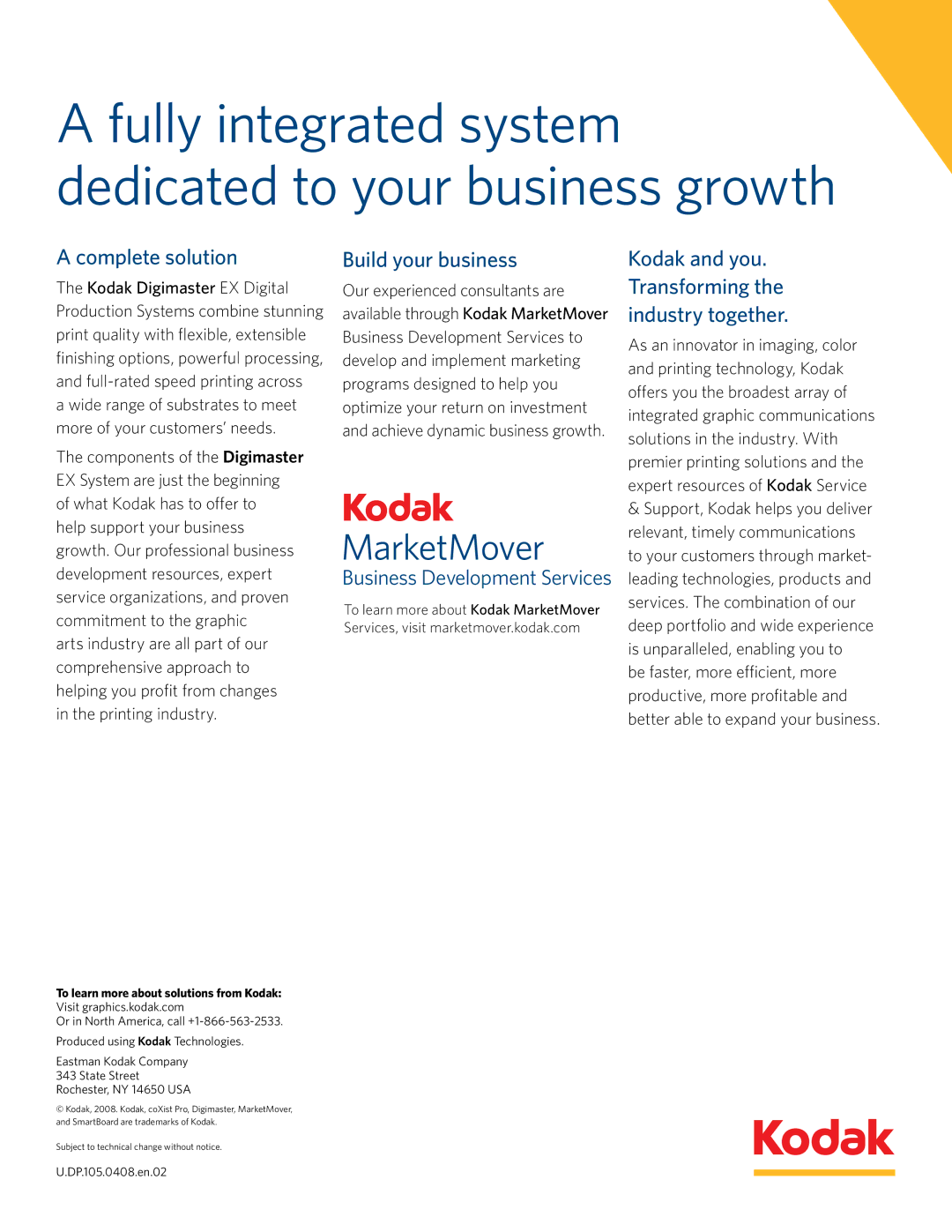 Kodak All in One Printer Fully integrated system dedicated to your business growth, Complete solution, Build your business 