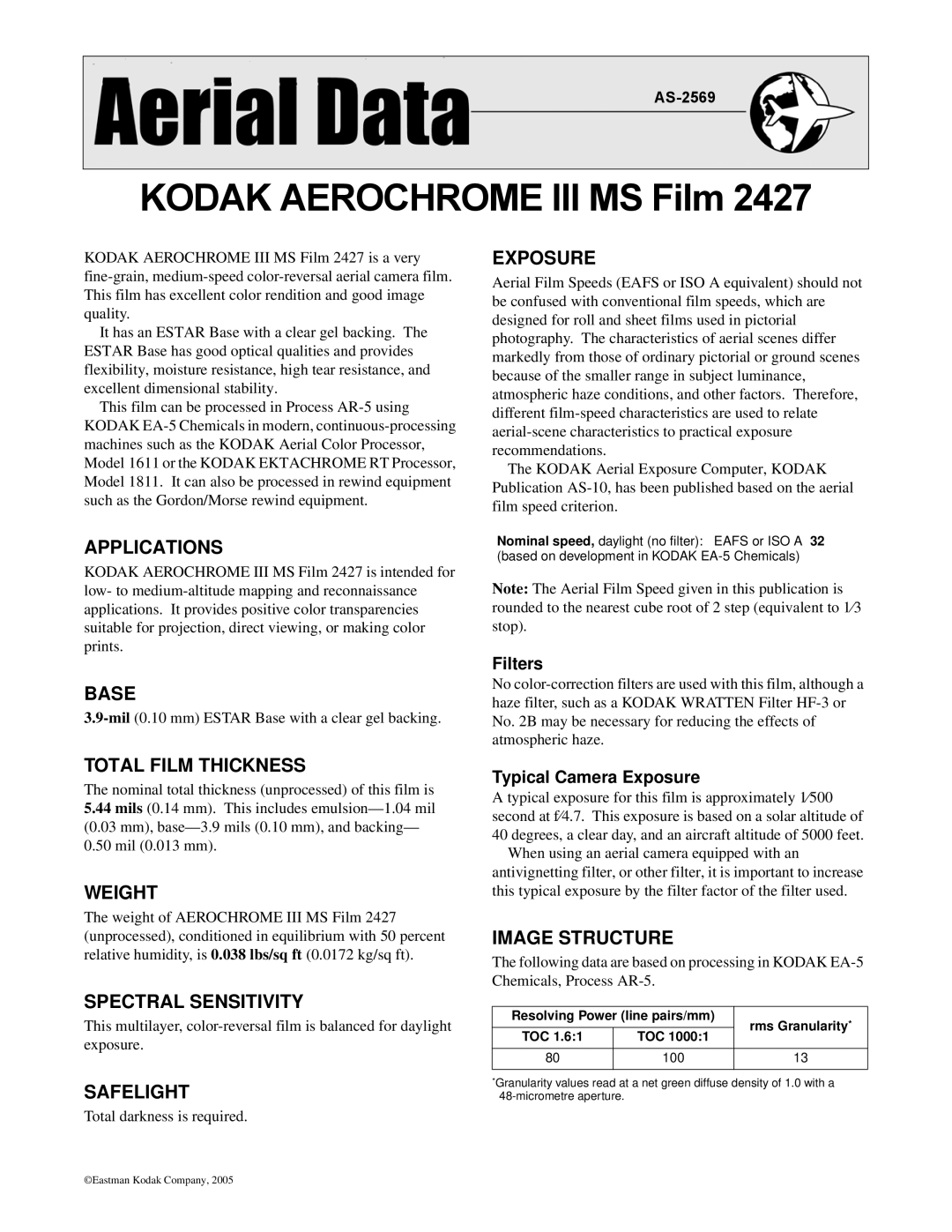 Kodak AS-2569 manual Applications, Base, Total Film Thickness, Weight, Spectral Sensitivity, Safelight, Exposure 