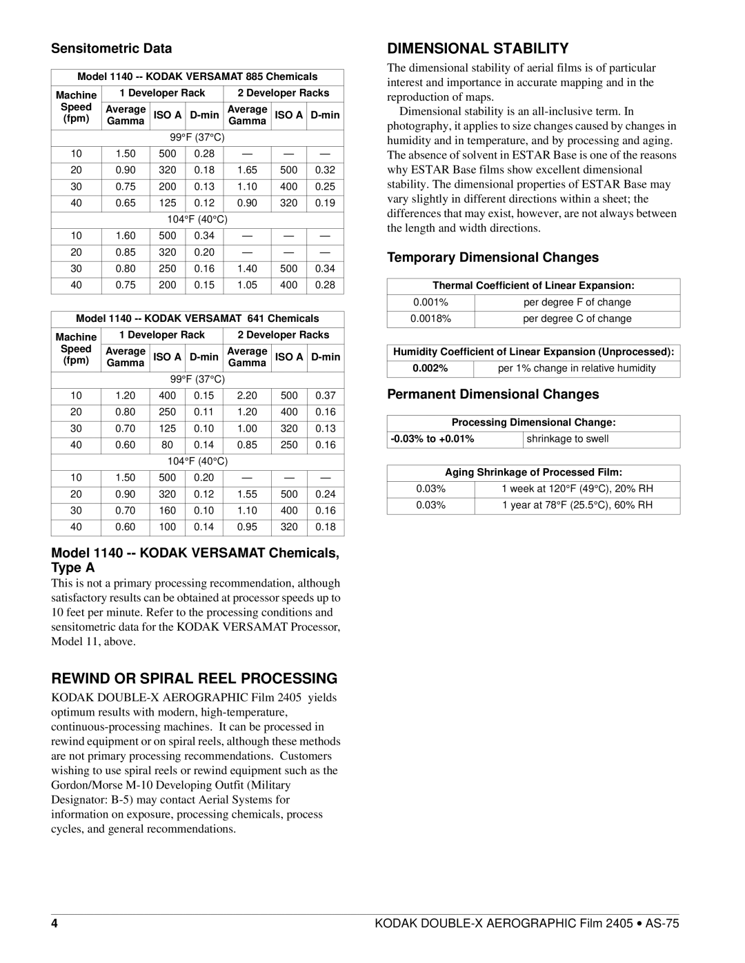 Kodak AS-75 manual Rewind or Spiral Reel Processing, Dimensional Stability, Model 1140 -- Kodak Versamat Chemicals, Type a 