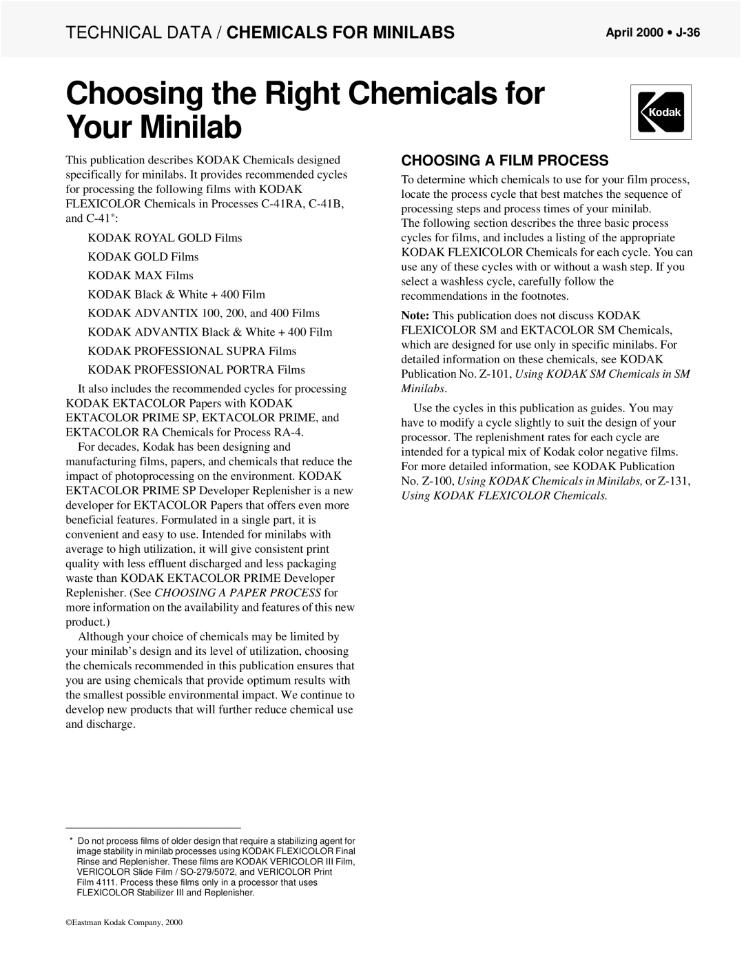 Kodak C-41RA manual Choosing a Film Process, April 2000 J-36 