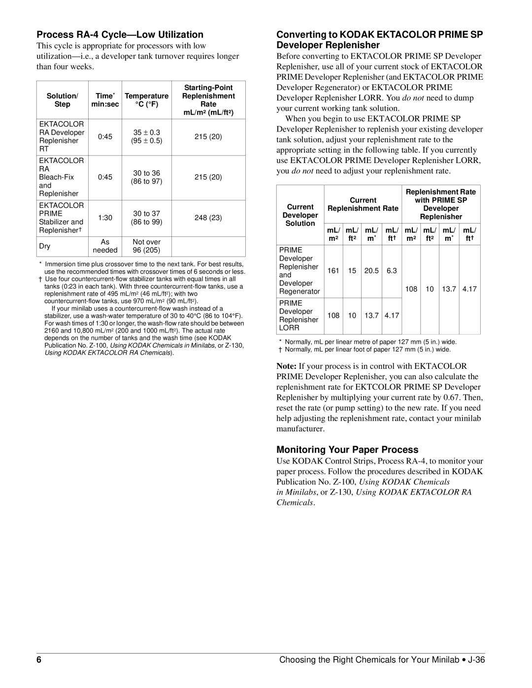 Kodak C-41RA Process RA-4 Cycle-Low Utilization, Monitoring Your Paper Process, Current Replenishment Rate, With Prime SP 