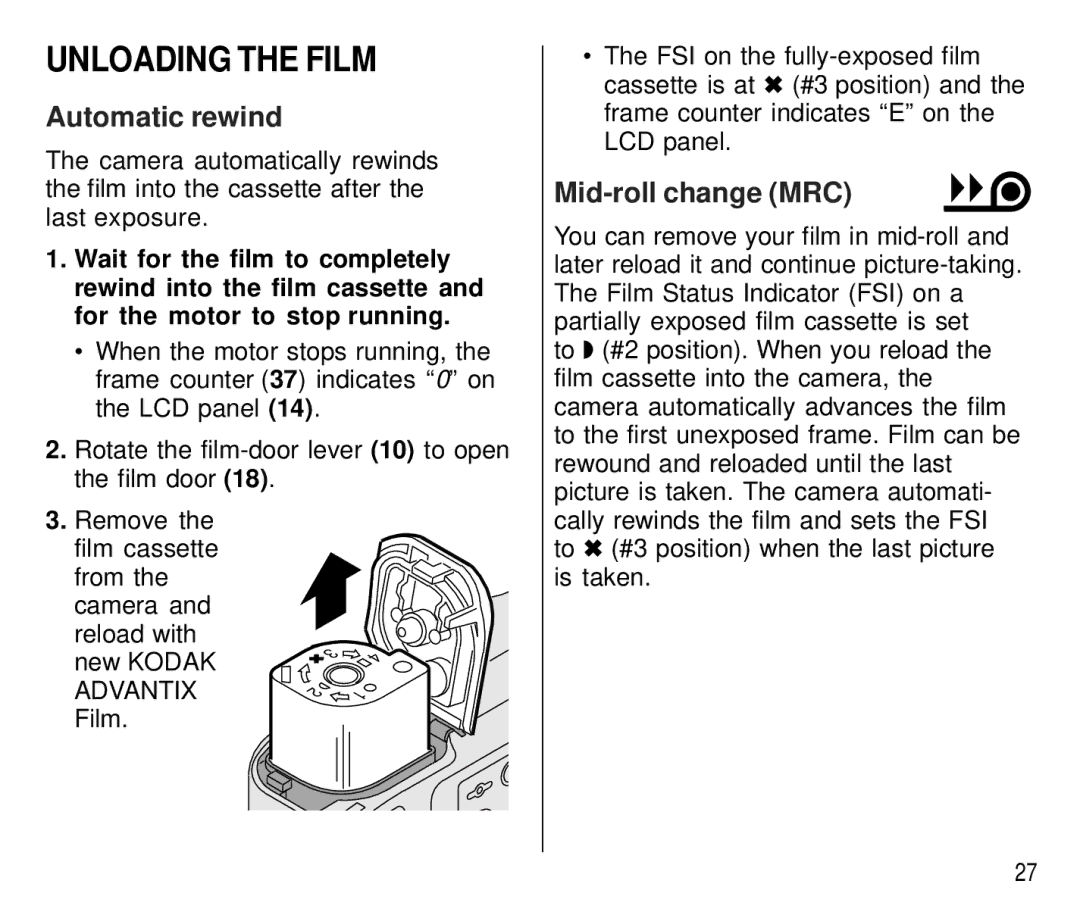 Kodak C 750 manual Unloading the Film, Automatic rewind, Mid-roll change MRC 