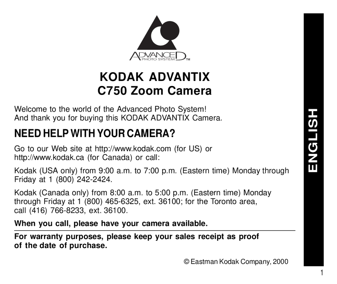 Kodak C 750 manual Kodak Advantix, Need Help with Your CAMERA? 