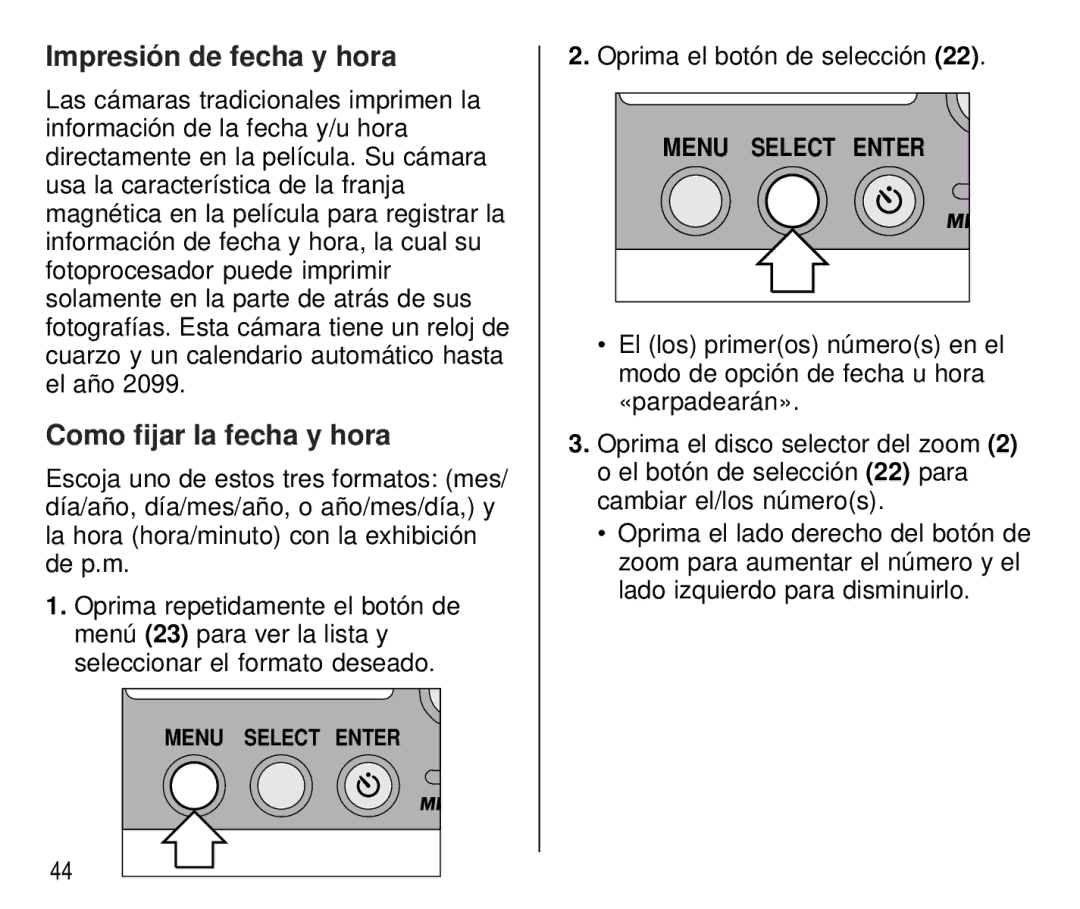 Kodak C 750 manual Impresión de fecha y hora, Como fijar la fecha y hora, Oprima el botón de selección22 