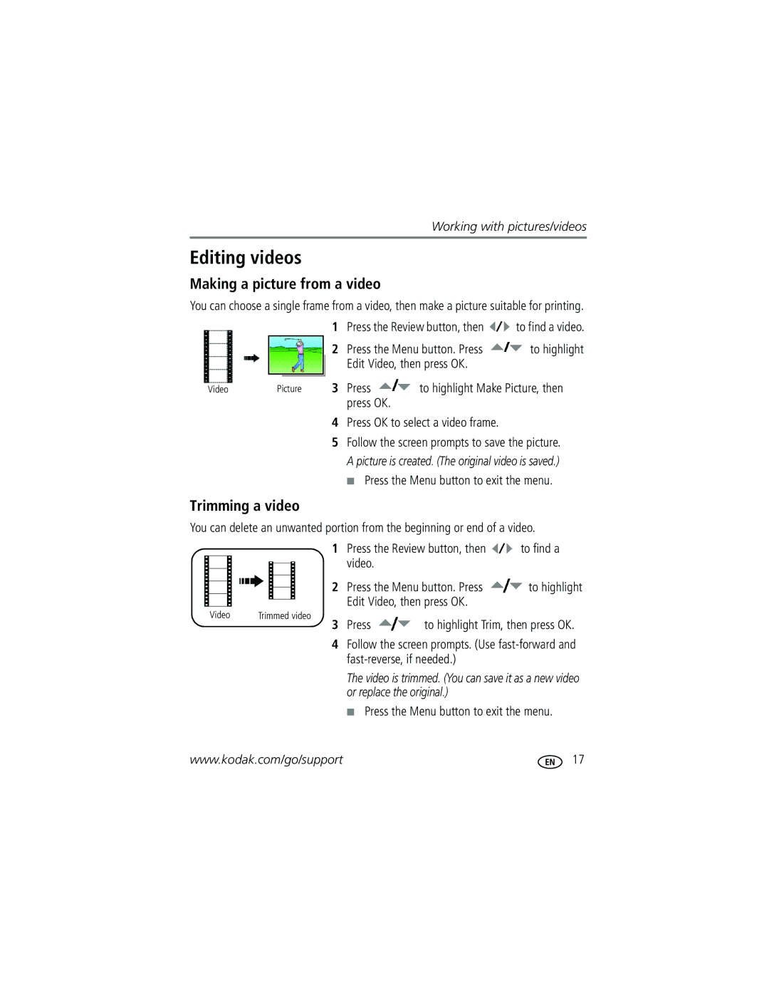 Kodak C1013 manual Editing videos, Making a picture from a video, Trimming a video, Press 