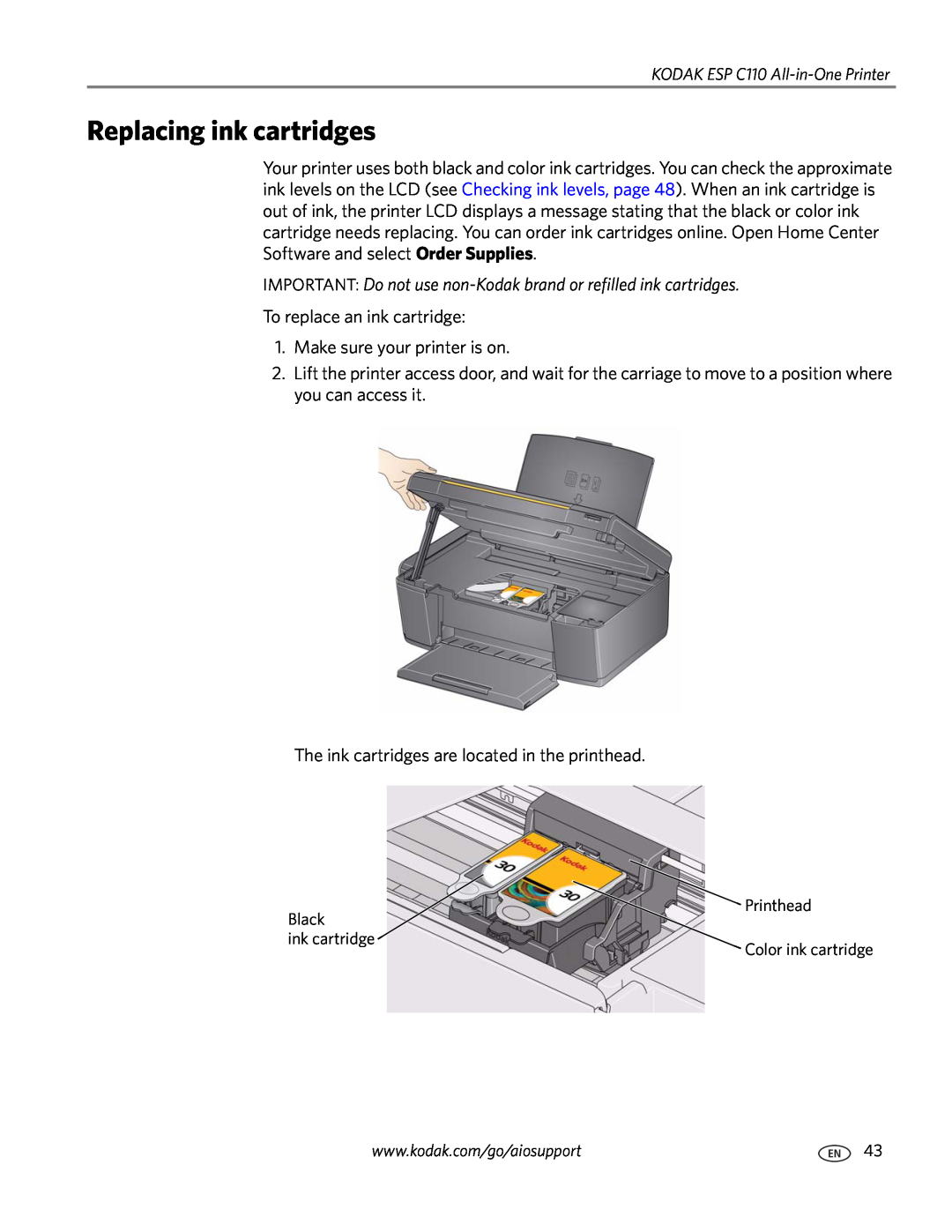 Kodak C110 manual Replacing ink cartridges, IMPORTANT Do not use non-Kodak brand or refilled ink cartridges 
