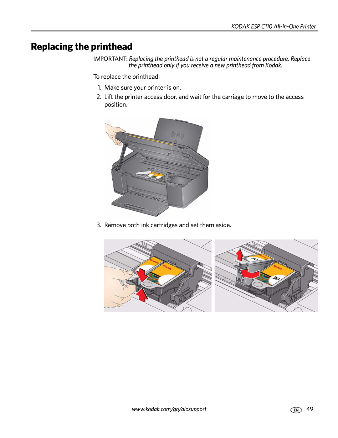 Kodak C110 manual Replacing the printhead, To replace the printhead 1. Make sure your printer is on 