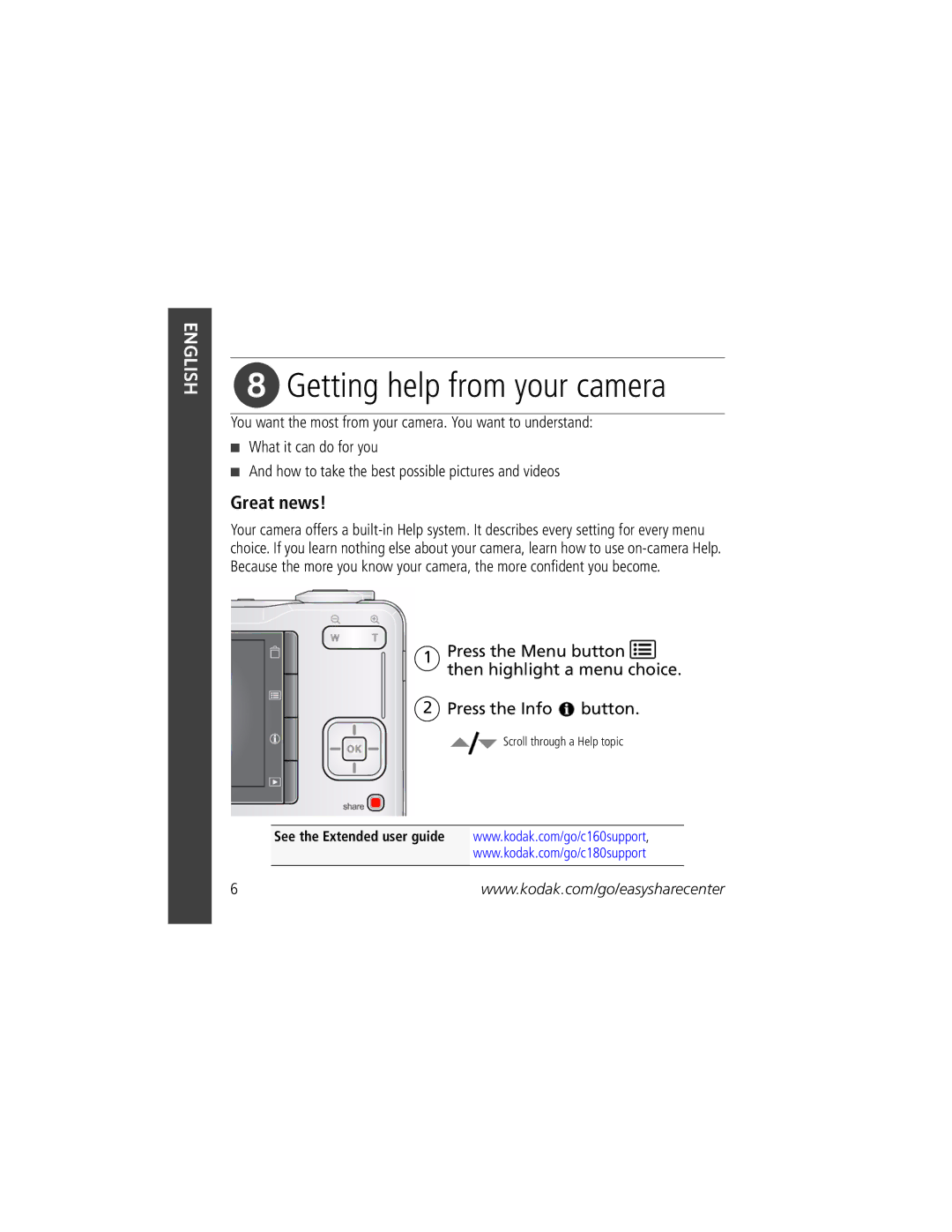 Kodak C160, C180 manual Getting help from your camera, Great news 