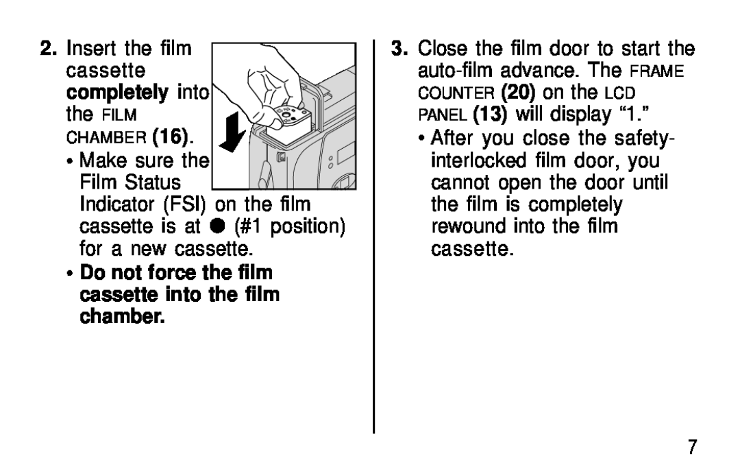Kodak C400, C300 manual completely into the FILM, Do not force the film cassette into the film chamber 