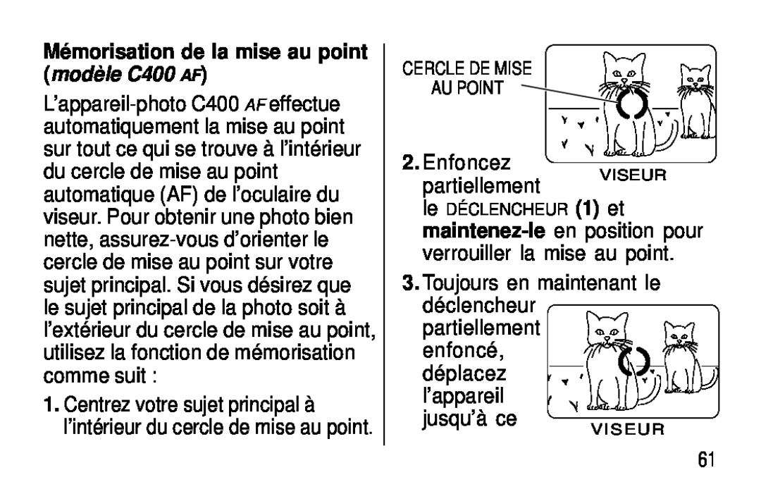 Kodak C300 manual Mémorisation de la mise au point modèle C400 AF 